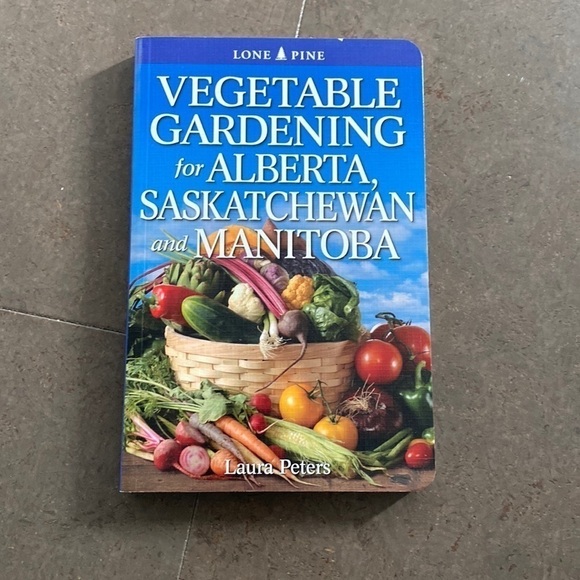 VEGETABLE gardening book for Alberta, Saskatchewan and Manitoba - Picture 1 of 2